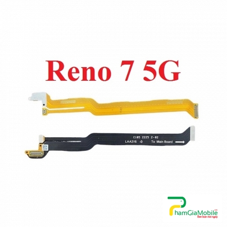 Mạch Dây Sub LCD Oppo Reno 7 5G Cáp Nối Màn Hình, Cáp Nối Bo Mainboard Mạch Chủ